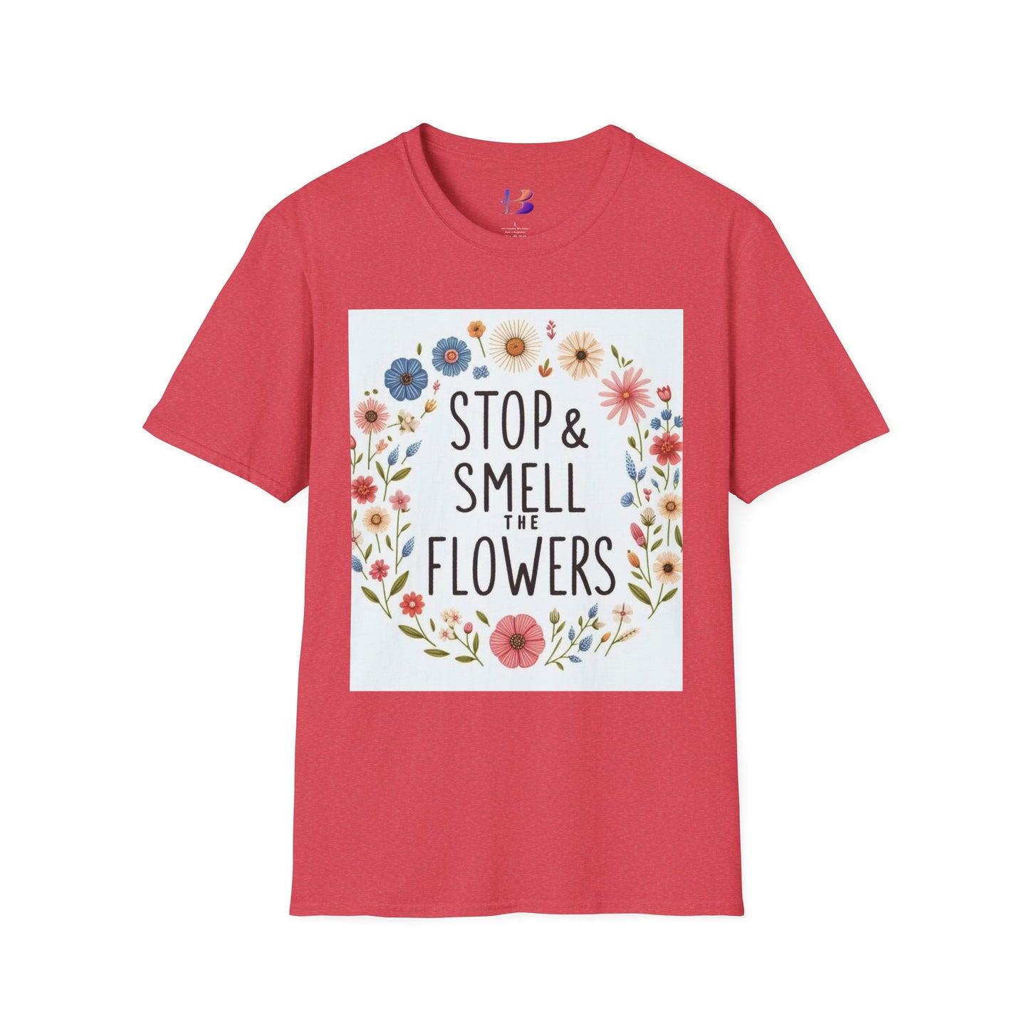 Smell The Flowers Unisex Softstyle T-Shirt (aiB & J Collections) (MULTIPLE COLORS)