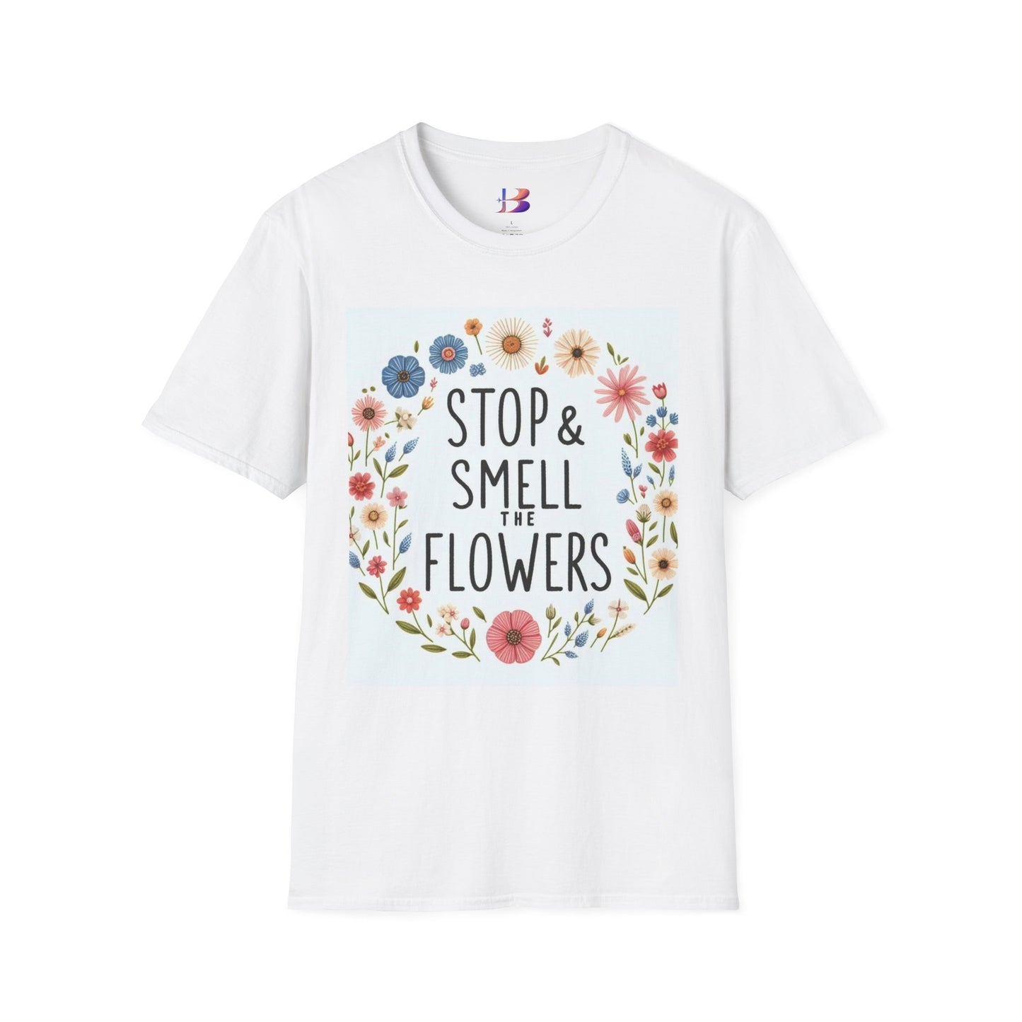 Smell The Flowers Unisex Softstyle T-Shirt (aiB & J Collections) (MULTIPLE COLORS)