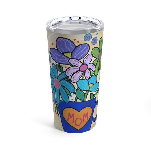 For Mom Tumbler 20oz (Mothers Day Collection) BLUE